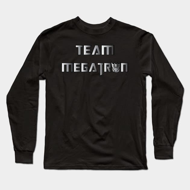 Team Megatron (metal) Long Sleeve T-Shirt by Galitoosh